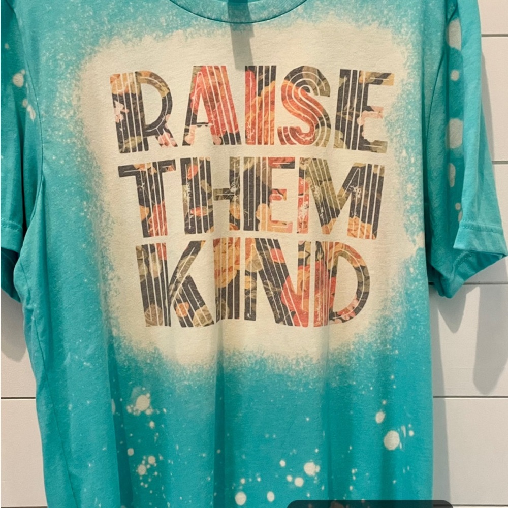 Raise Them Kind Tee